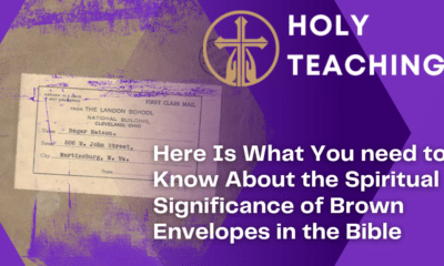 Here Is What You need to Know About the Spiritual Significance of Brown Envelopes in the Bible