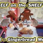 20 Festive Elf on the Shelf Ideas: Transform Your GINGERBREAD MEN into Holiday Magic! #Shorts