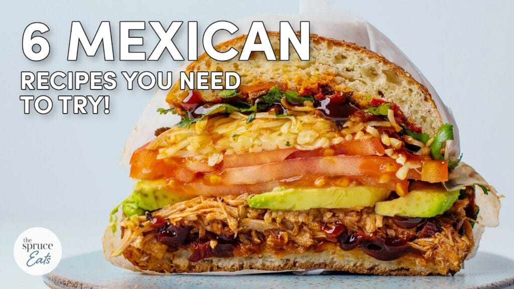 6 Irresistibly Delicious Mexican Recipes You Must Try Today! | The Spruce Eats #CookWithUs