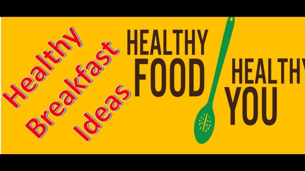 10 Power-Packed Breakfast Ideas: Quick & Easy Recipes for a Healthy Start!