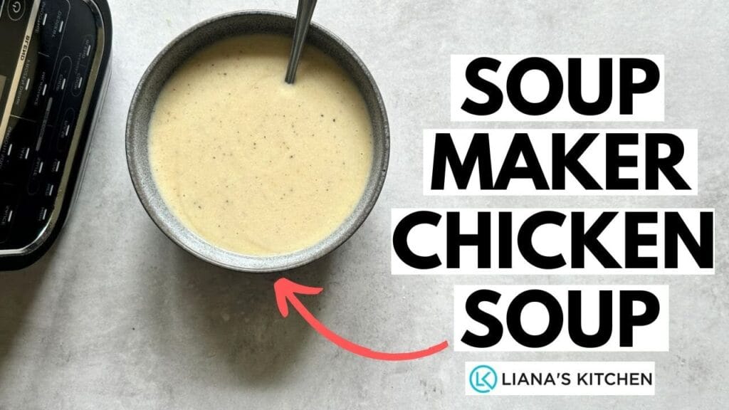 10 Powerful Reasons to Try Chicken Soup in the Ninja Soup Maker: Ultimate Soup Recipes from Liana’s Kitchen!