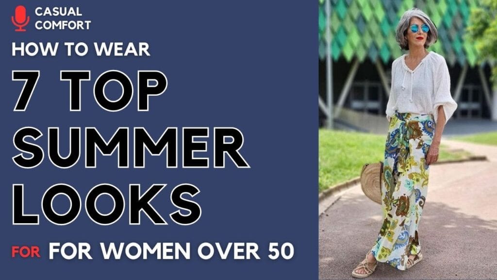 7 Irresistibly Stylish Summer Looks for Women Over 50: Age-Defying Outfits to Embrace in 2024!