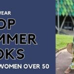 7 Irresistibly Stylish Summer Looks for Women Over 50: Age-Defying Outfits to Embrace in 2024!