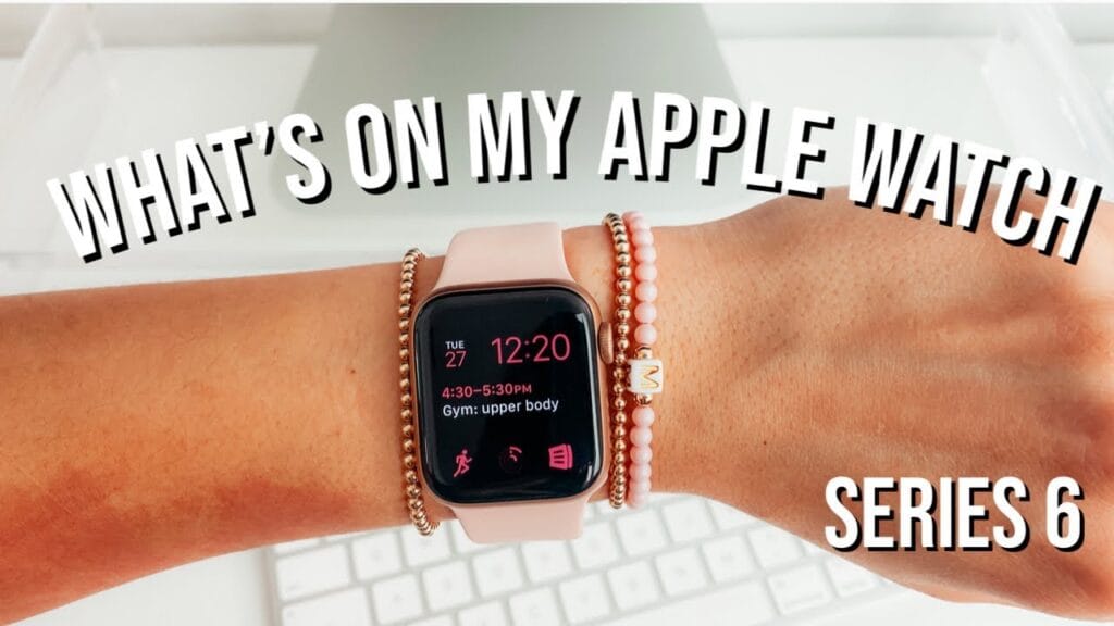 10 Must-Have Apps & Accessories to Elevate Your Apple Watch Series 6 Experience!