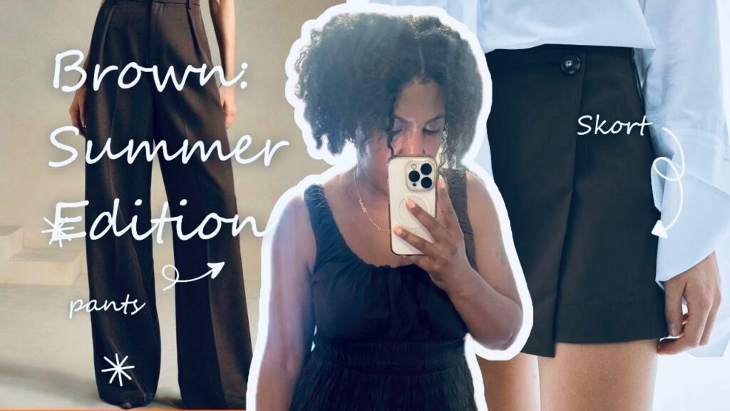 10 Stunning Ways to Style Brown for a Chic Summer: Unlock Bold Fashion Trends!