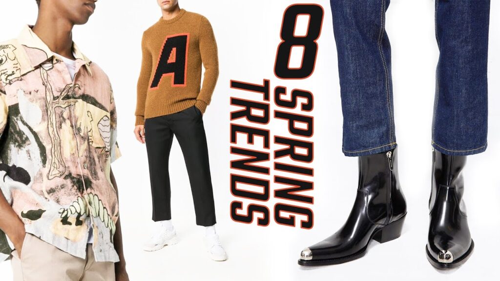 8 Must-Have Spring 2019 Fashion Trends Every Man Needs: Elevate Your Style This Season!