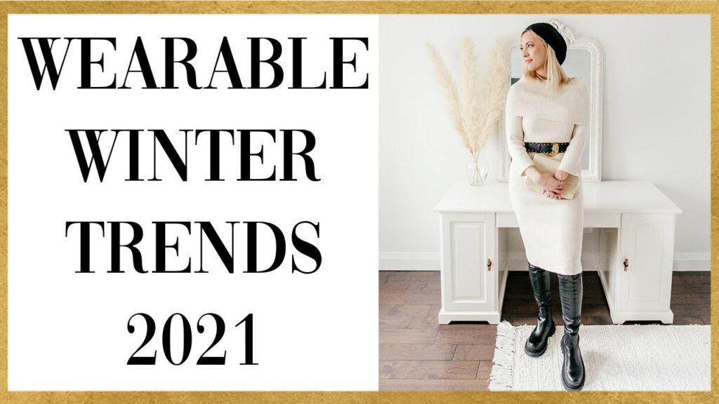 7 Must-Have Wearable Winter Fashion Trends for 2021: Unleash Your Style with Christie Ressel!
