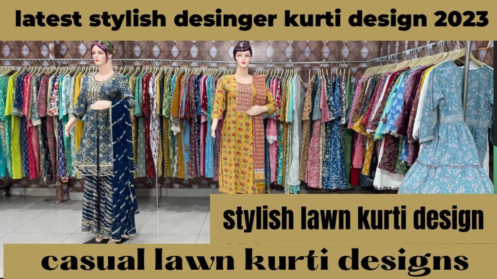 Top 10 Must-Have Stylish Designer Kurtis of 2023: Elevate Your Casual Look with the Latest Lawn Designs!