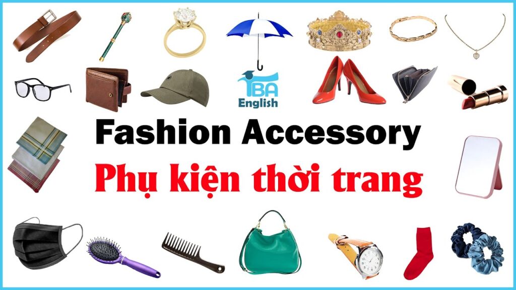Unlock 50 Essential Fashion Accessories Vocabulary Words for Fluent English!